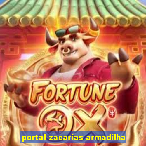 portal zacarias armadilha